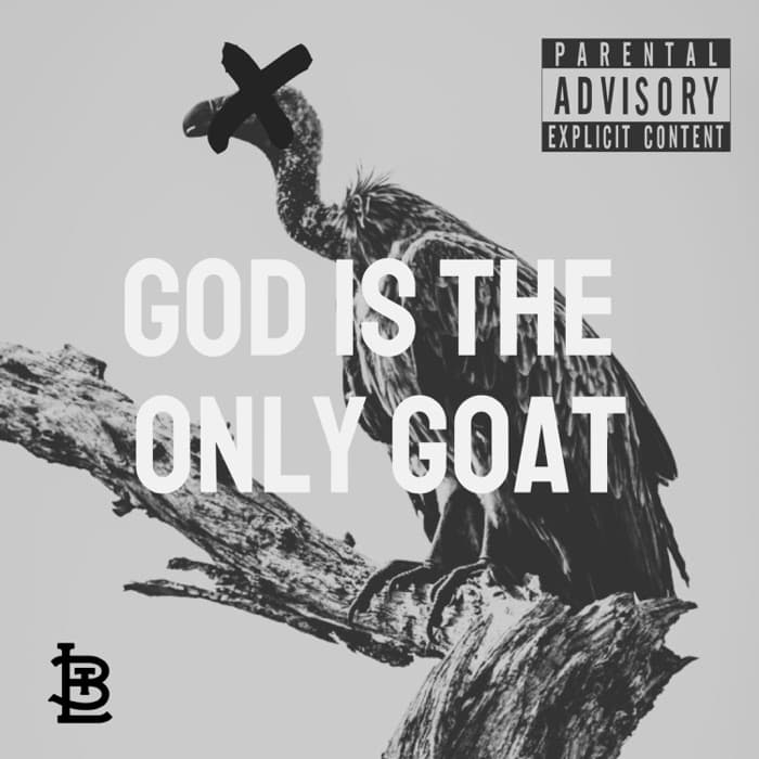 God Is the Only GOAT